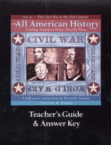 All American History Teacher's Guide and Answer Key Volume 2