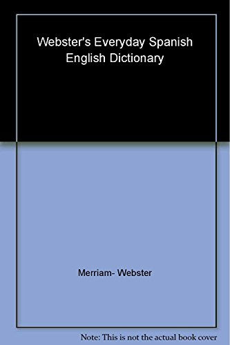 Webster's Everyday Spanish - English