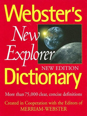 Webster's New Explorer Dictionary