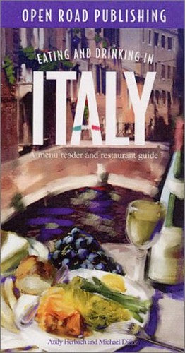 Eating and Drinking in Italy