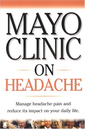 Mayo Clinic on Headache