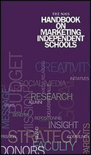 The NAIS Handbook on Marketing Independent Schools