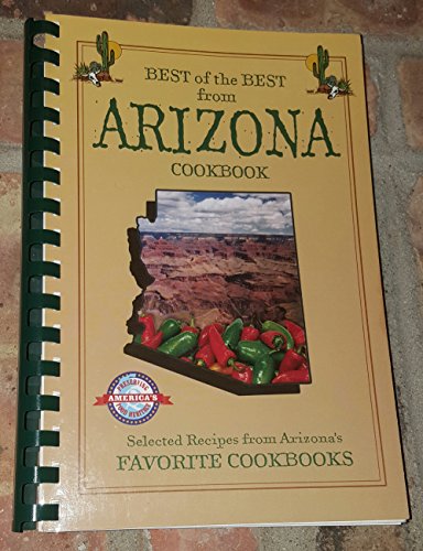 Best of the Best from Arizona Cookbook