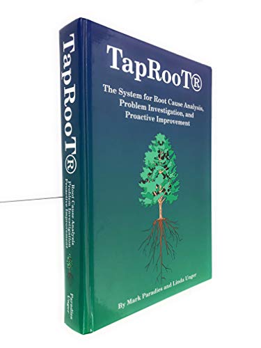 Taproot The System for Root Cause Analysis Problem Investigation  Proactive Improvement