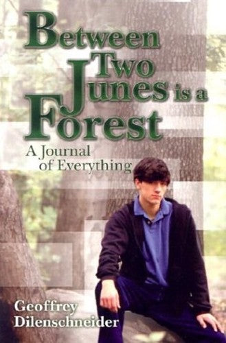 Between Two Junes Is a Forest