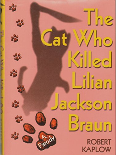 The Cat Who Killed Lillian Jackson Braun