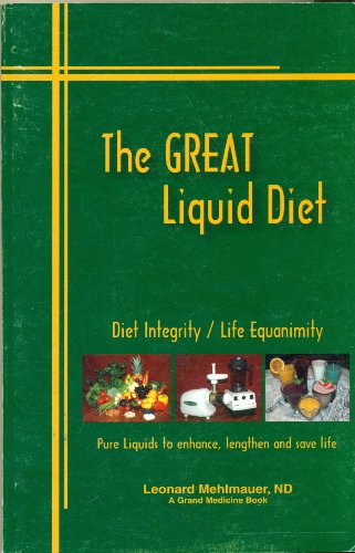 The Great Liquid Diet