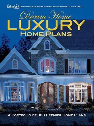 Dream Home Luxury Home Plans