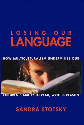 Losing Our Language:How Multic