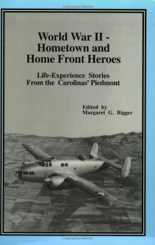World War II - Hometown and Home Front Heroes