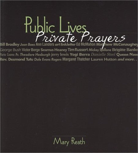 Public Lives, Private Prayers