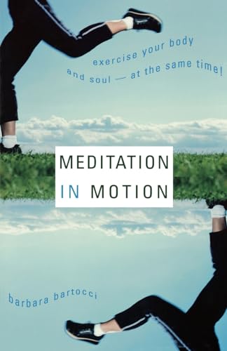 Meditation in Motion