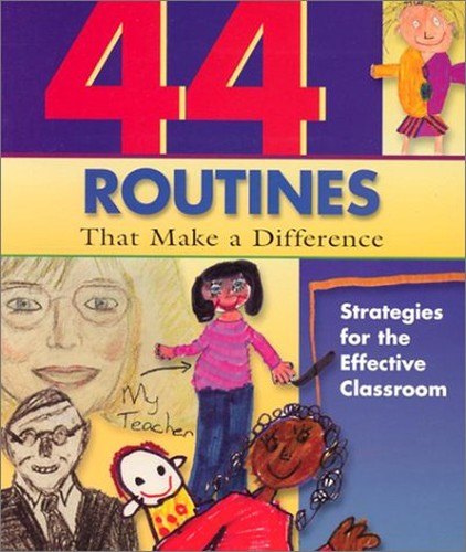 44 Routines That Make a Difference