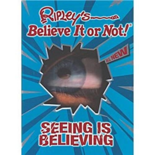 Ripley's Believe it or Not! Seeing is Believing