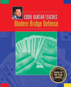Eddie Kantar Teaches Modern Bridge Defense