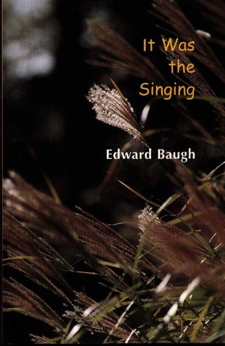 It Was the Singing