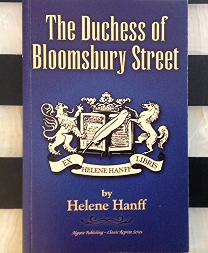 The Duchess of Bloomsbury Street (Classic Reprint Ser.)