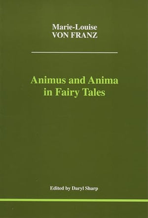 Animus and Anima in Fairy Tales