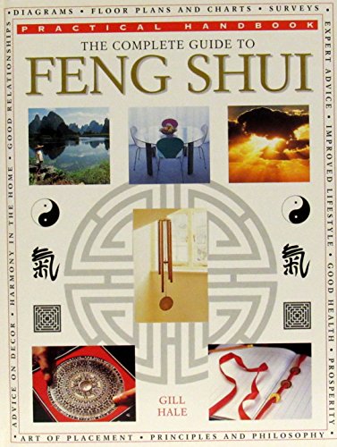 The Complete Guide to Feng Shui