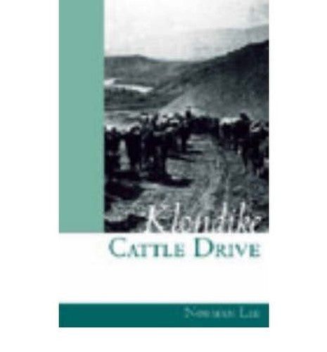 Klondike Cattle Drive