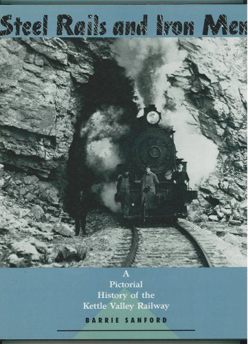 Steel Rails and Iron Men