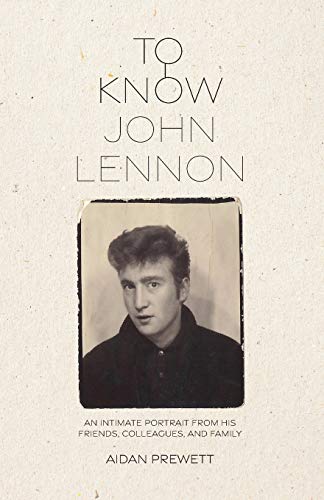 To Know John Lennon
