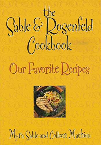 Sable and Rosenfeld Cookbook