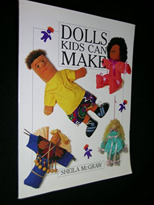 Dolls Kids Can Make
