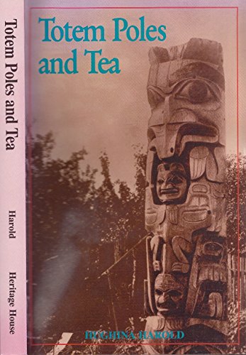 Totem Poles and Tea