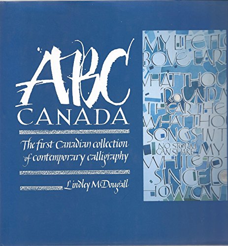 ABC Canada: The first Canadian collection of contemporary calligraphy