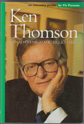 Ken Thomson: Canada's enigmatic billionaire
