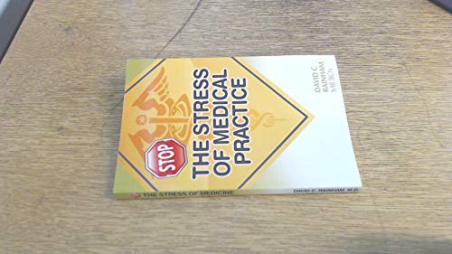 Stop The Stress of Medical Practice