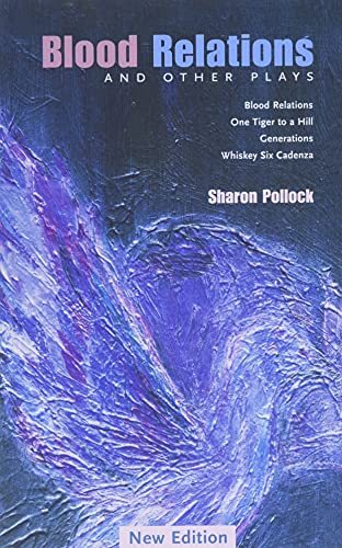 Blood Relations and Other Plays (REV ED)