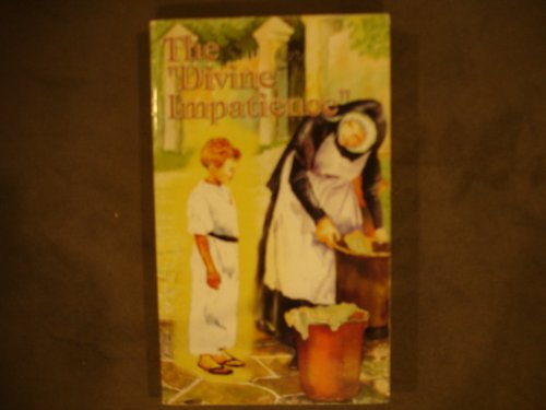 The Divine Impatience Speeches from the First Fatima Peace Conference