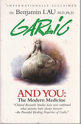 Garlic and You
