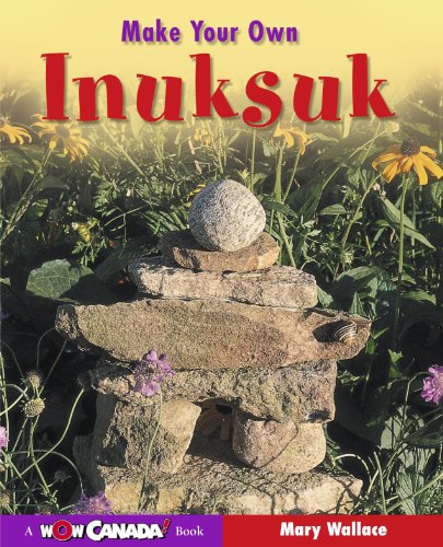 Make Your Own Inuksuk