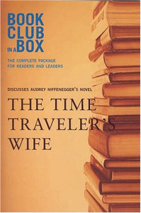 Bookclub-in-a-Box Discusses the Novel Time Traveler's Wife 