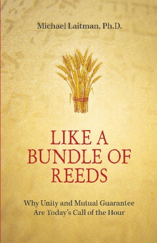Like a Bundle of Reeds*************