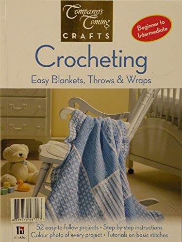Crocheting : Easy Blankets, Throws and Wraps