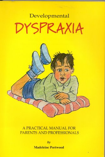 Developmental Dyspraxia