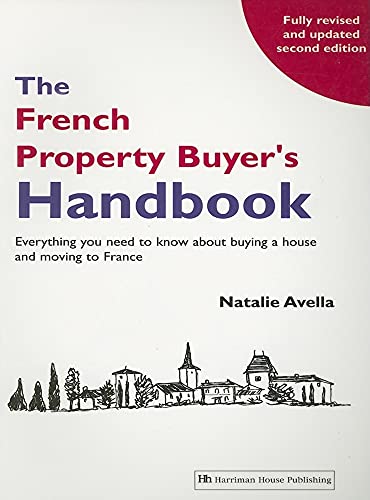 The French Property Buyer's Handbook
