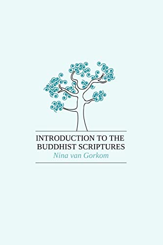 Introduction to the Buddhist Scriptures