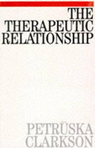 The Therapeutic Relationship 
