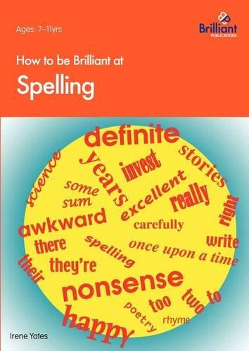 How to be Brilliant at Spelling