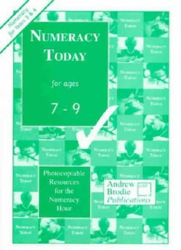 Numeracy Today for Ages 7-9