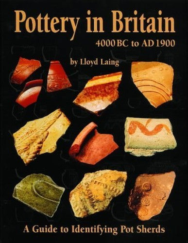 Pottery in Britain 4000BC to AD1900