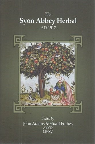 The Syon Abbey Herbal AD 1517