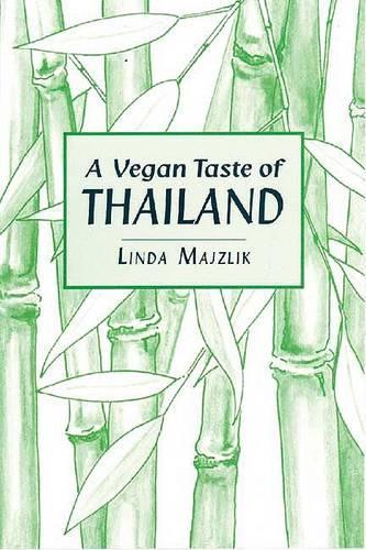 A Vegan Taste of Thailand