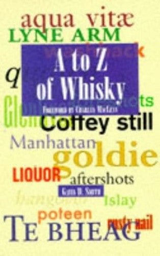 A to Z of Whisky