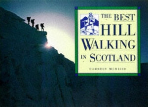 The Best Hill Walking in Scotland 
